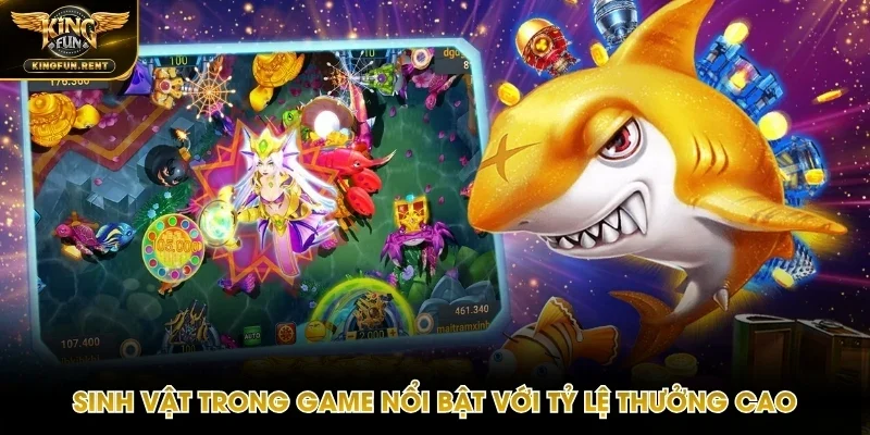 Game có đa dạng sinh vật giá trị cực khủng