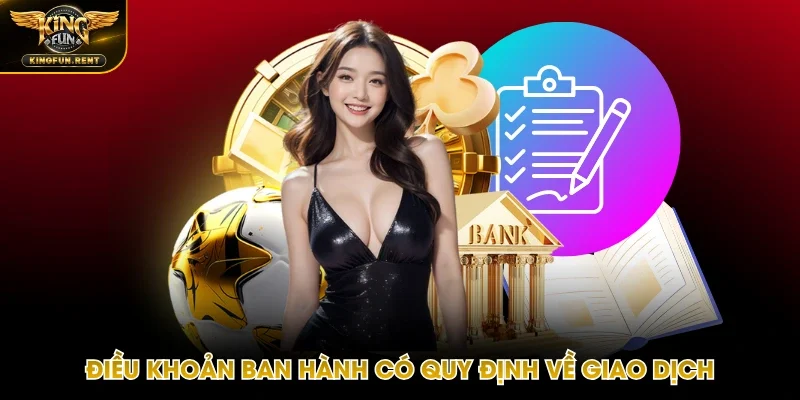 Giao dịch nạp rút là một phần nội dung của điều khoản